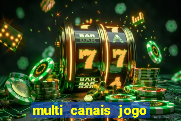 multi canais jogo do flamengo