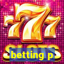 betting p