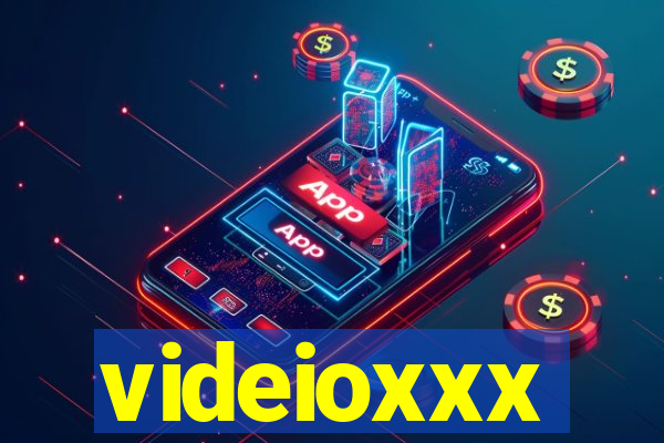 videioxxx