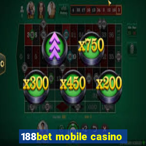 188bet mobile casino