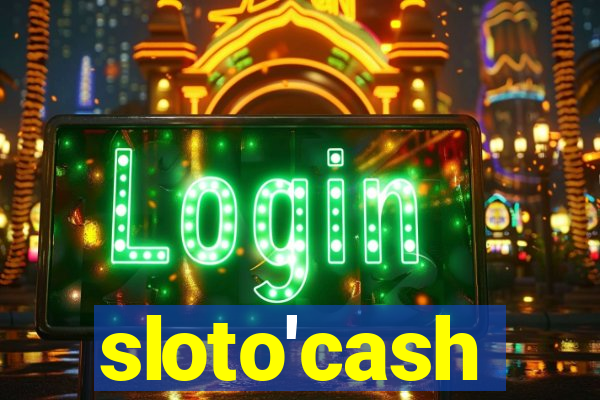 sloto'cash