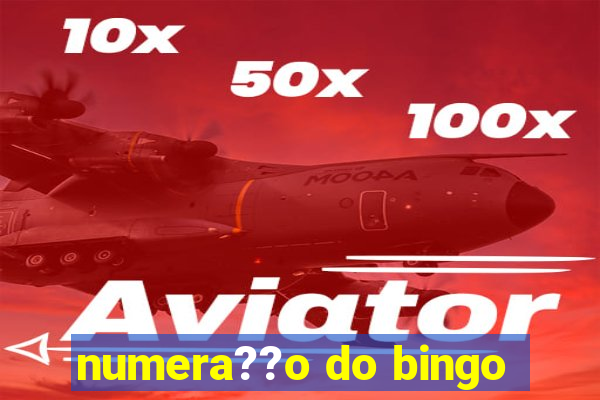 numera??o do bingo