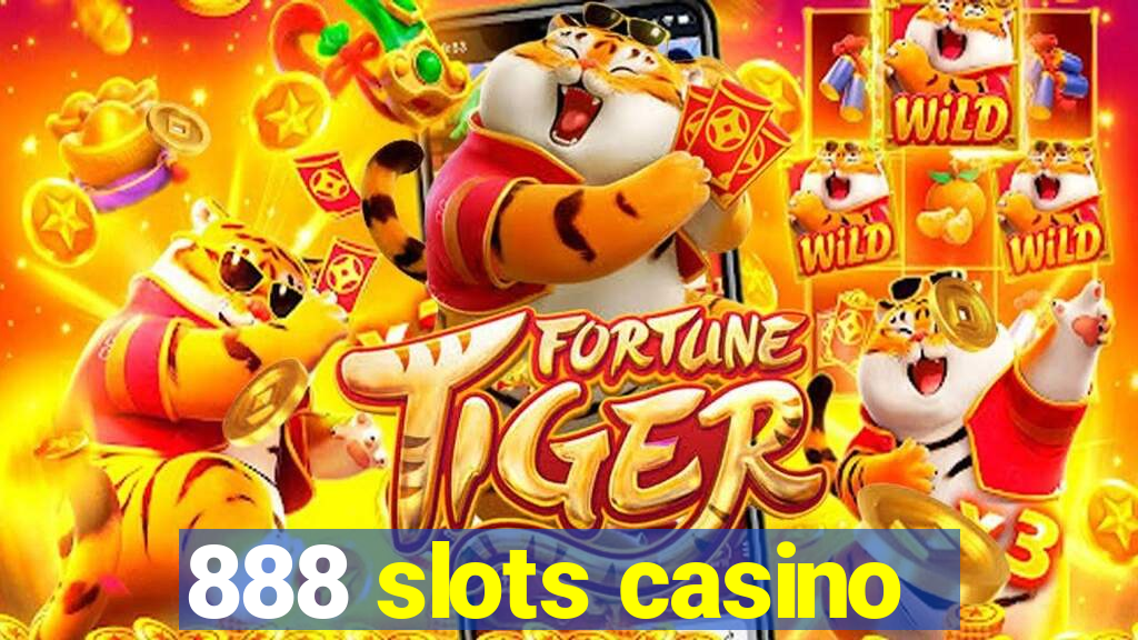 888 slots casino