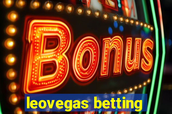 leovegas betting