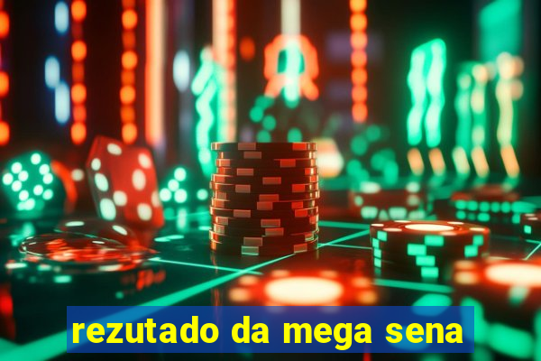 rezutado da mega sena