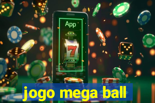 jogo mega ball