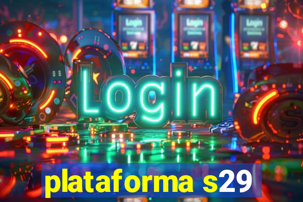 plataforma s29