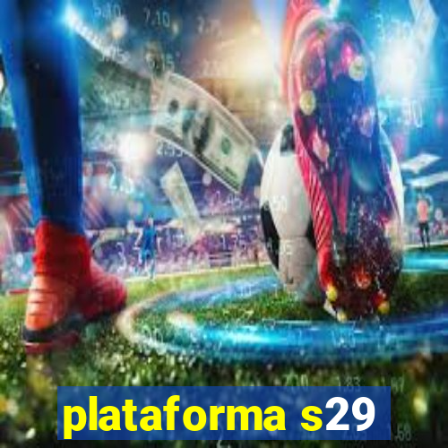 plataforma s29