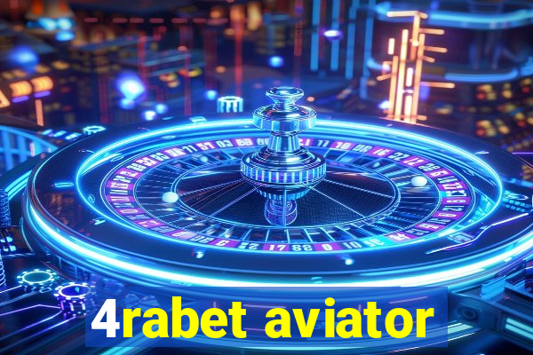 4rabet aviator