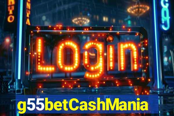 g55betCashMania