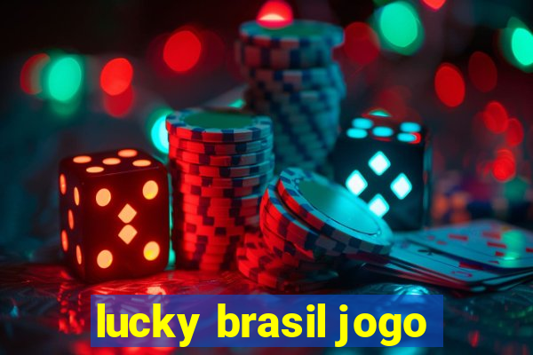 lucky brasil jogo