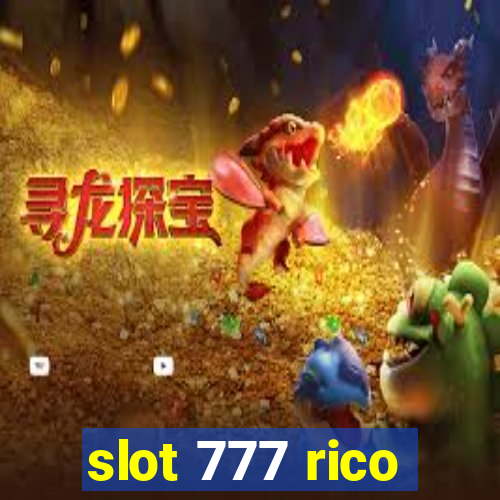 slot 777 rico