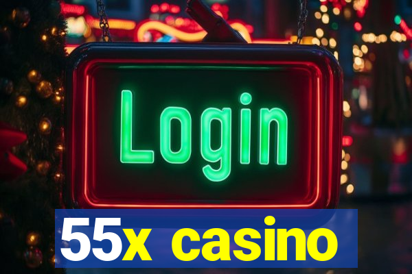 55x casino