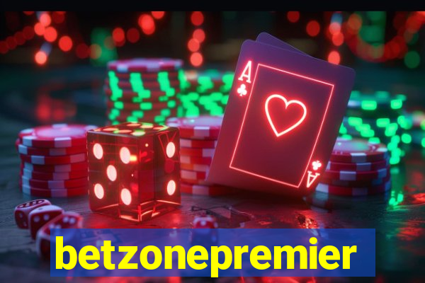 betzonepremier