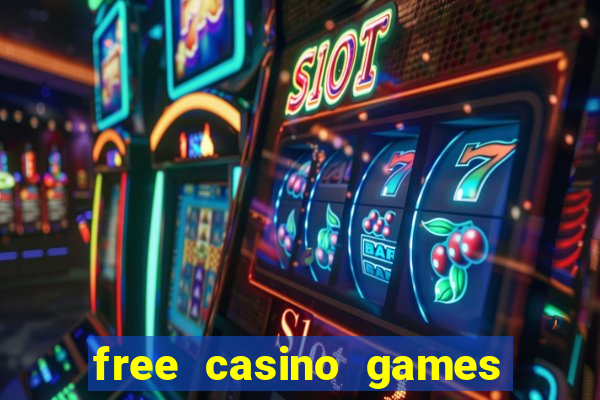 free casino games online slot machine