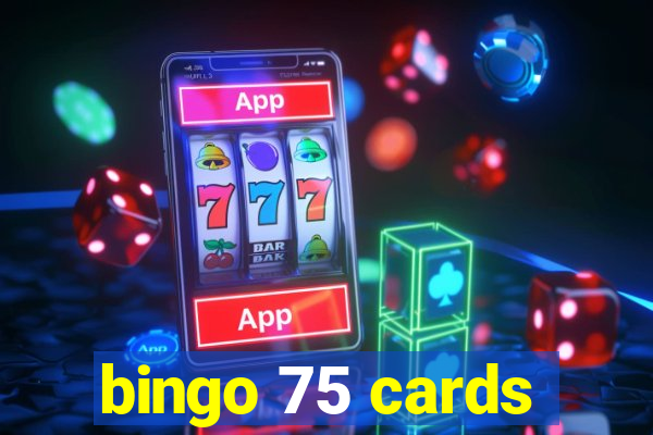 bingo 75 cards