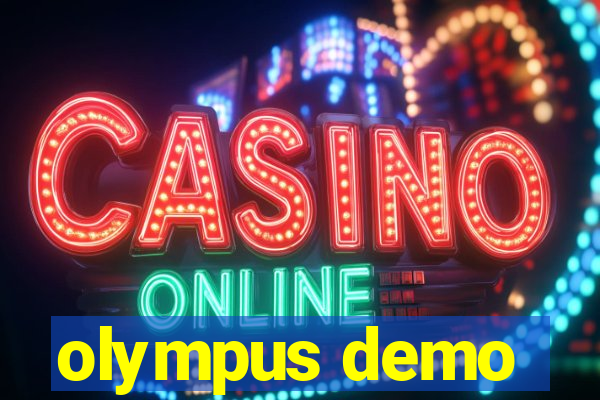 olympus demo