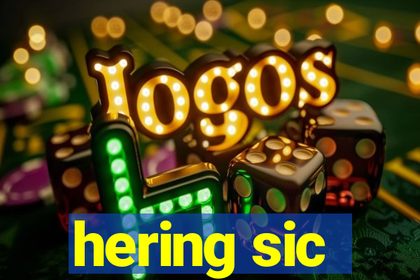 hering sic