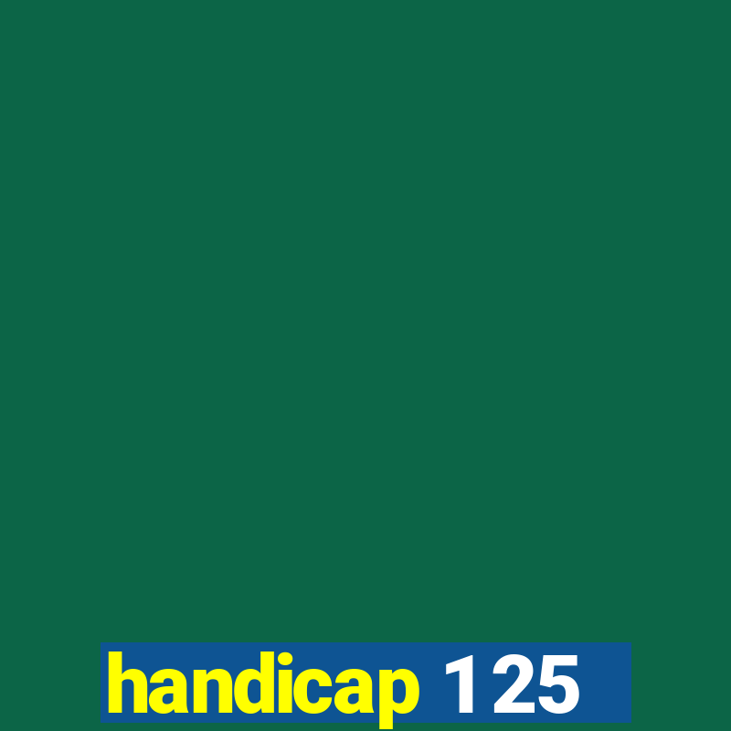 handicap 1 25