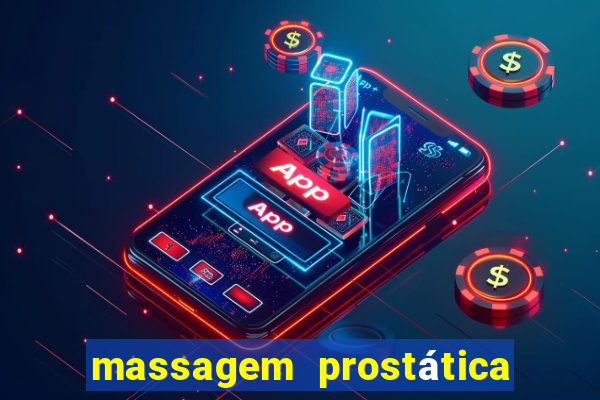 massagem prostática são paulo