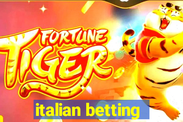 italian betting