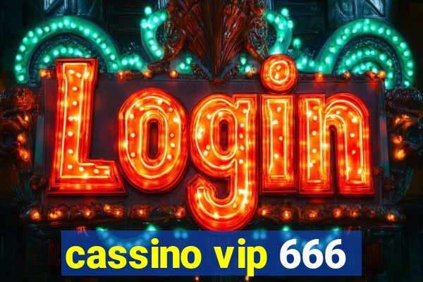 cassino vip 666