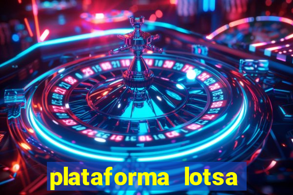 plataforma lotsa slots 777 paga mesmo