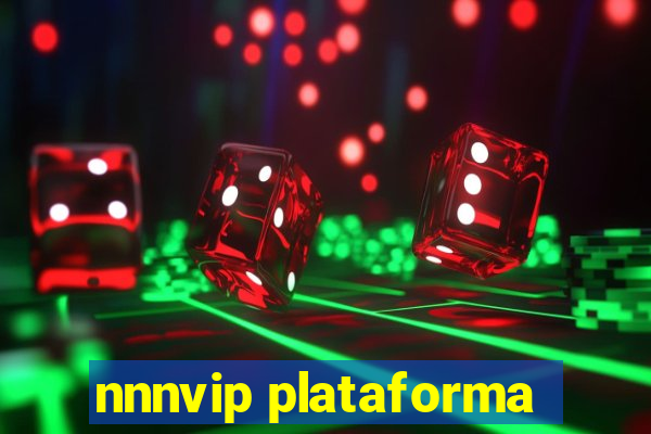 nnnvip plataforma