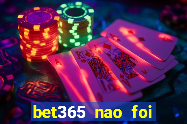 bet365 nao foi possivel processar seu deposito