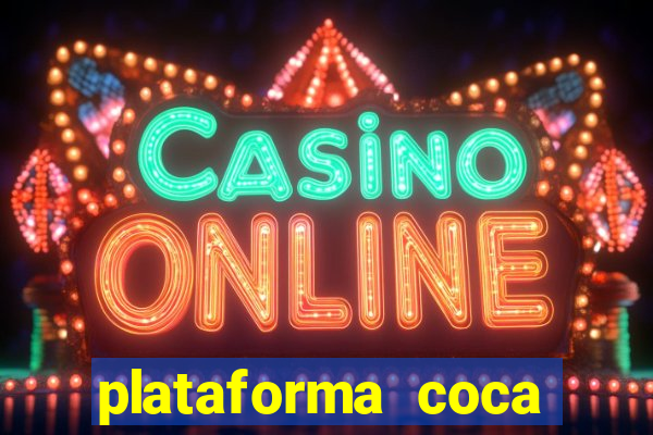 plataforma coca cola bet