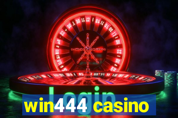 win444 casino