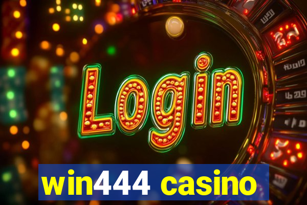 win444 casino