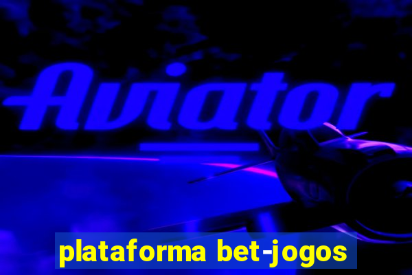 plataforma bet-jogos