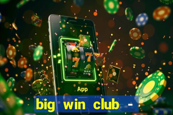 big win club - tongits pusoy