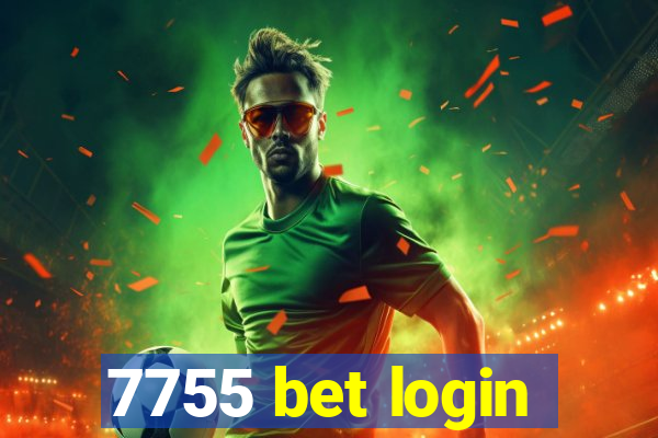 7755 bet login