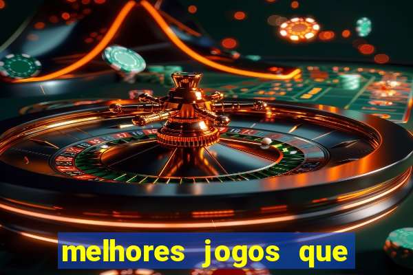 melhores jogos que pagam de verdade