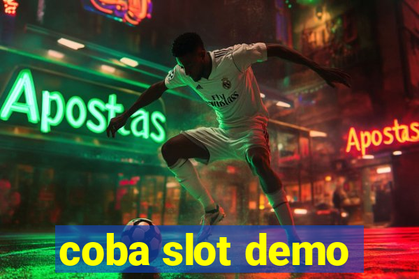 coba slot demo