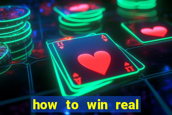 how to win real money online casino