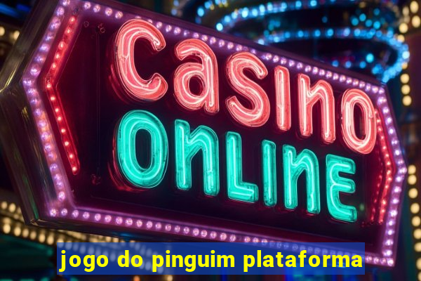 jogo do pinguim plataforma