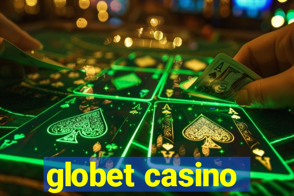 globet casino