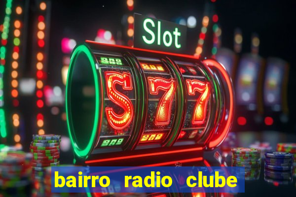 bairro radio clube em santos