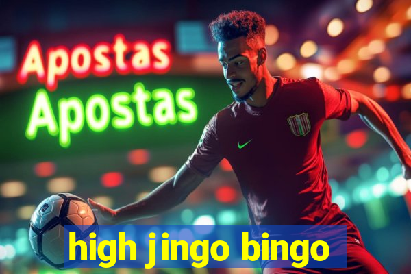 high jingo bingo