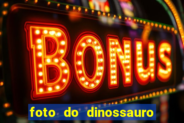 foto do dinossauro mais feio do mundo