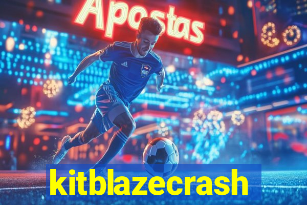 kitblazecrash