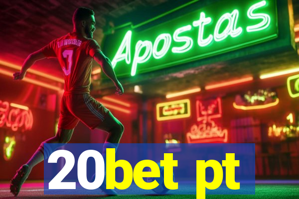 20bet pt