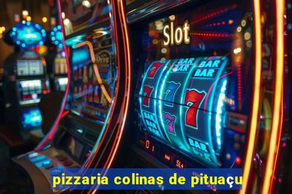 pizzaria colinas de pituaçu