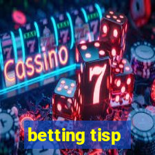 betting tisp