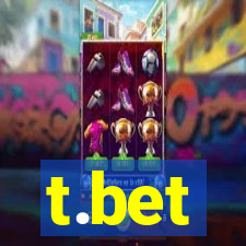 t.bet