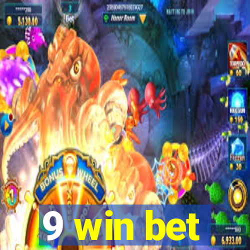 9 win bet