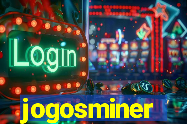 jogosminer